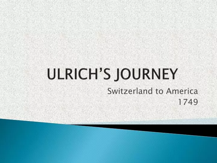 ulrich s journey