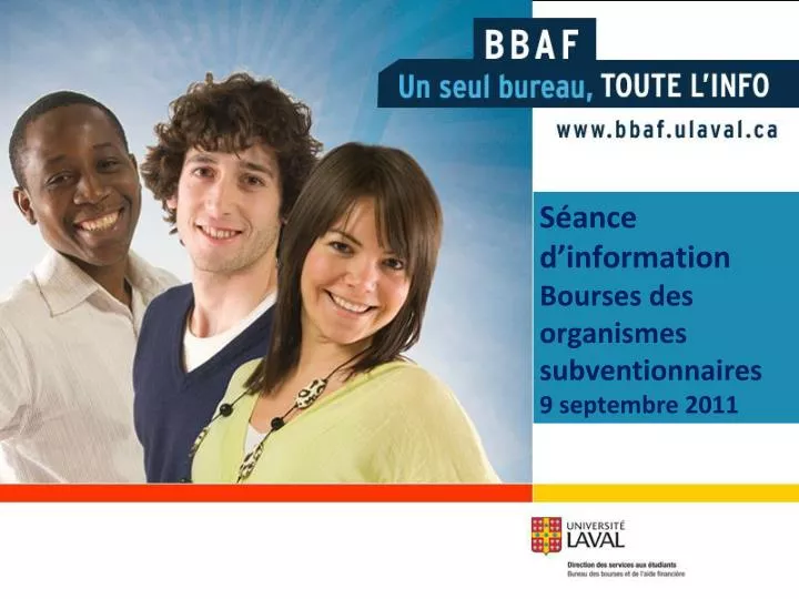 s ance d information bourses des organismes subventionnaires 9 septembre 2011