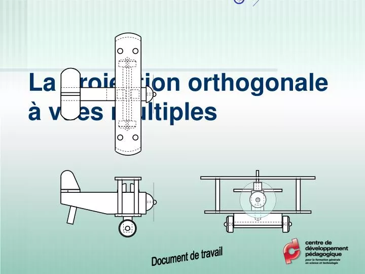 la projection orthogonale vues multiples