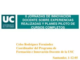 ii jornadas de innovaci n docente sobre experiencias realizadas y planes piloto de cursos completos
