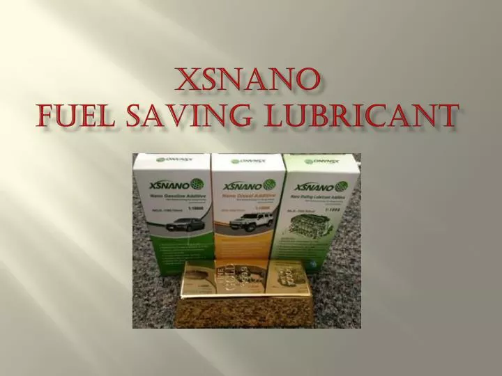 xsnano fuel saving lubricant