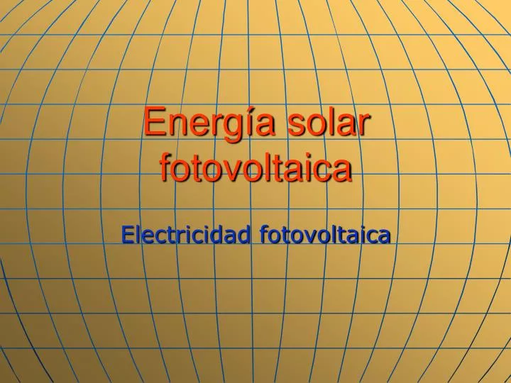 energ a solar fotovoltaica