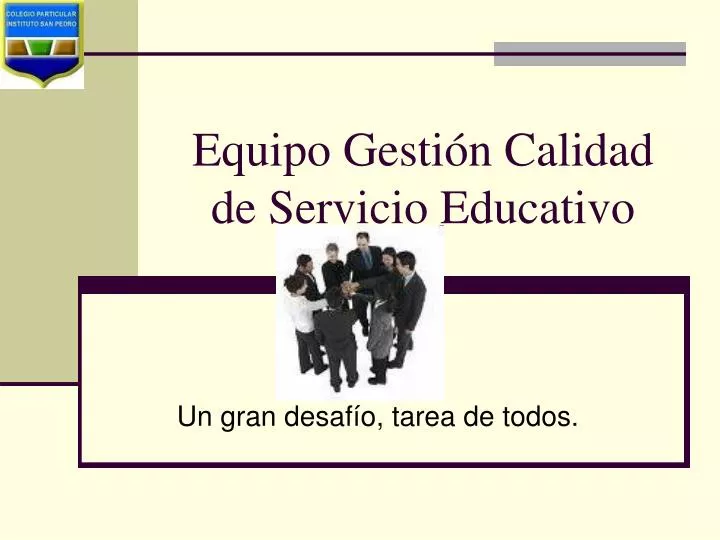 equipo gesti n calidad de servicio educativo