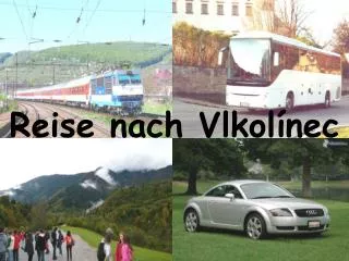 Reise nach Vlkolínec