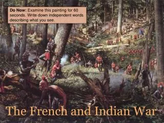 The French and Indian War