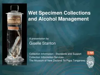 Wet Specimen Collections and Alcohol Management