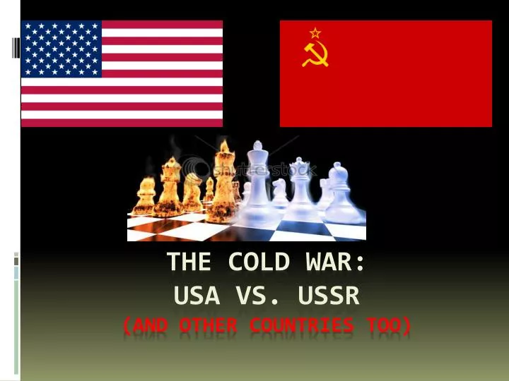 the cold war usa vs ussr and other countries too