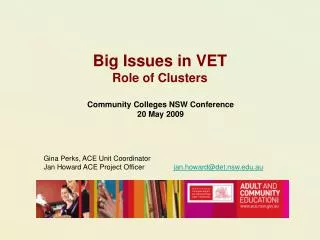 Big Issues in VET Role of Clusters