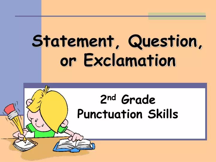 statement question or exclamation