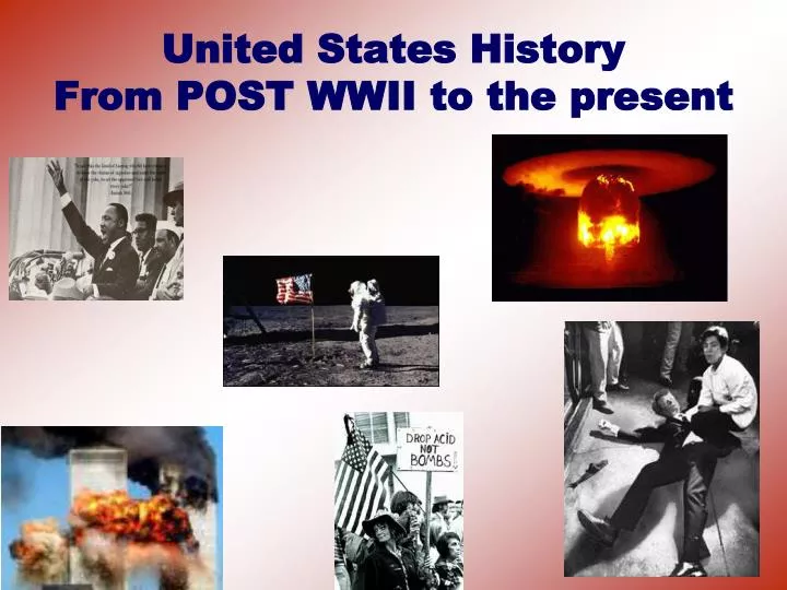united states history from post wwii to the present