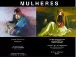 M U L H E R E S - slide 1