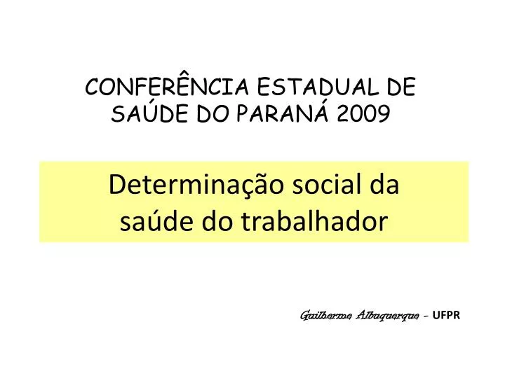 determina o social da sa de do trabalhador