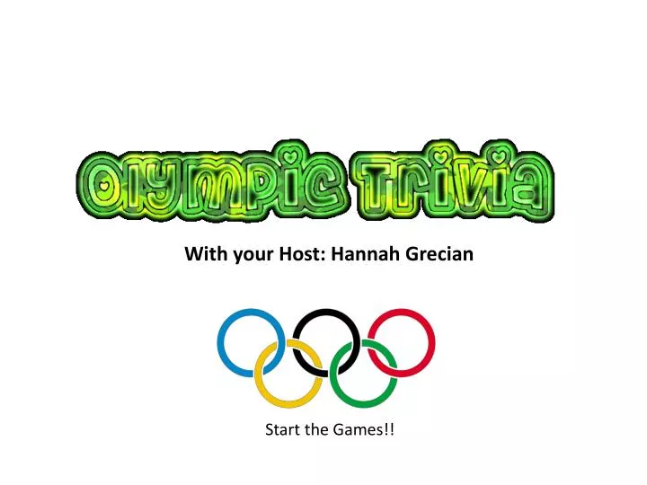 with your host hannah grecian