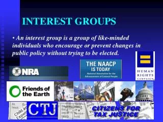 INTEREST GROUPS