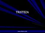 TRISTEZA - slide 1