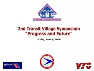 2nd Transit Village Symposium