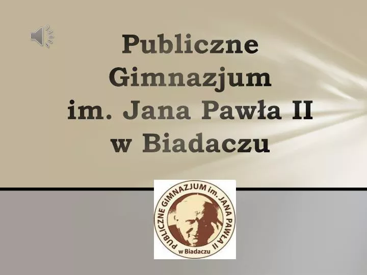 publiczne gimnazjum im jana paw a ii w biadaczu