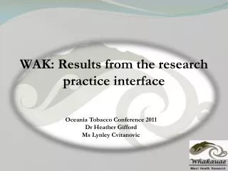 WAK: Results from the research practice interface