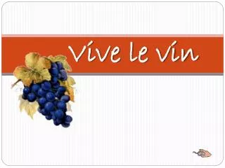 vive le vin