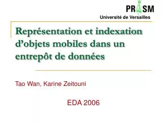 repr sentation et indexation d objets mobiles dans un entrep t de donn es