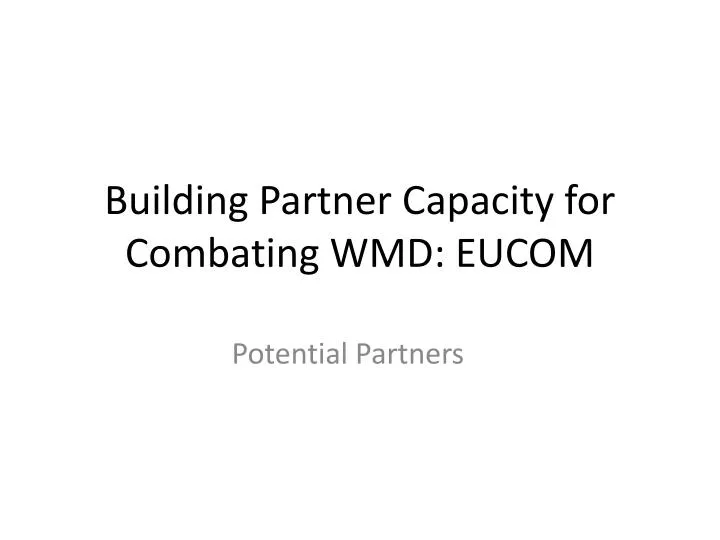 building partner capacity for combating wmd eucom