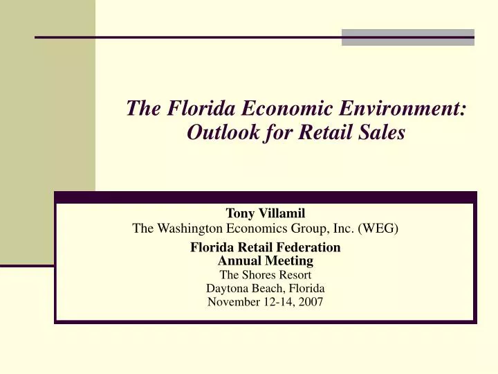the florida economic environment outlook for retail sales