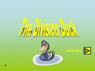 The Division Duck