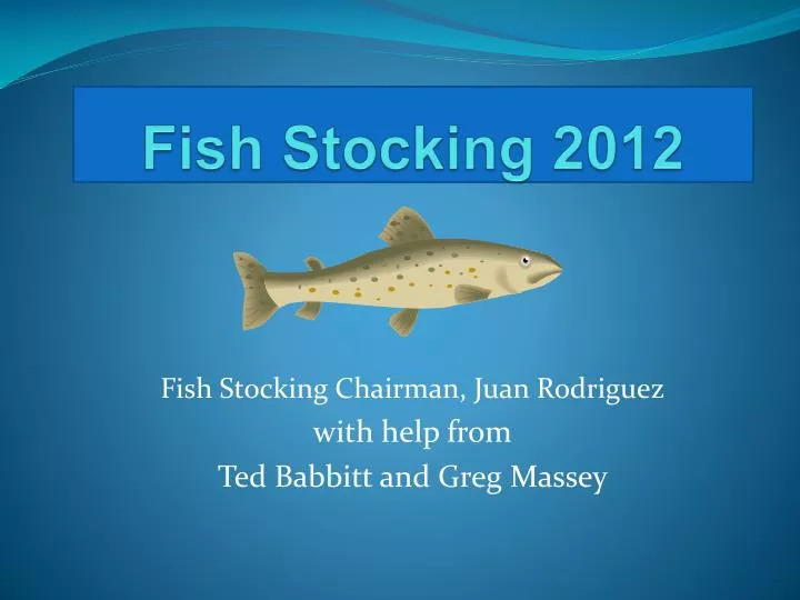 fish stocking 2012