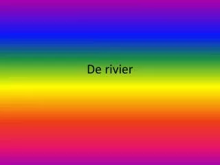 de rivier