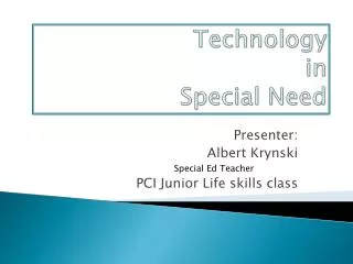 Technology in Special Need