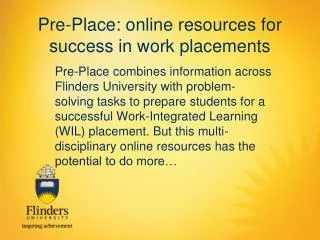 Pre-Place: online resources for success in work placements