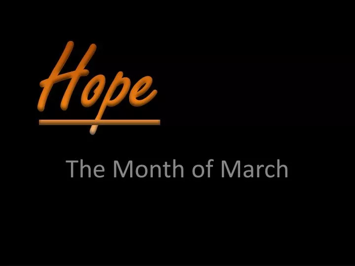 the month of march
