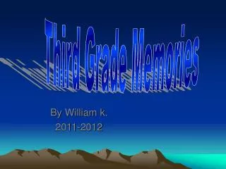 By William k. 2011-2012