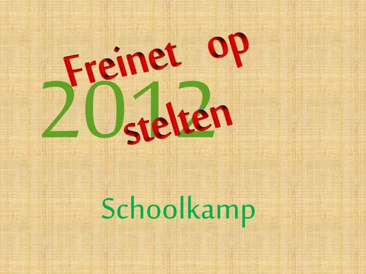 freinet op stelten