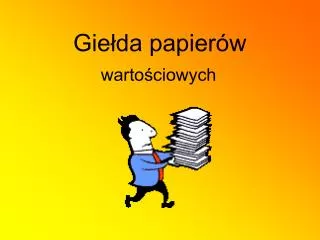 gie da papier w