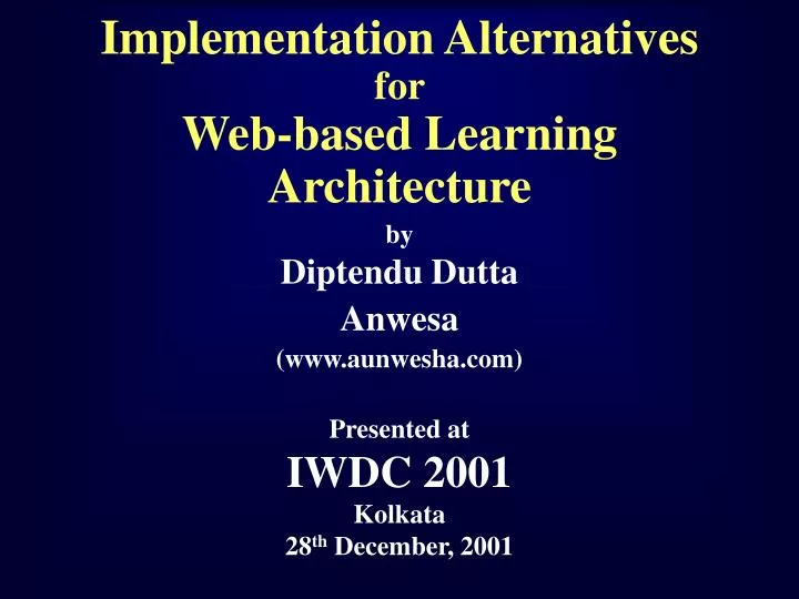 implementation alternatives for web based learning architecture