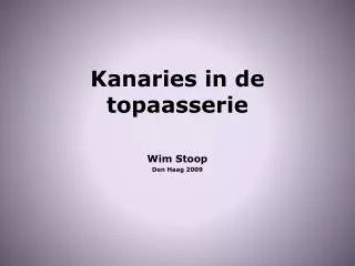 kanaries in de topaasserie