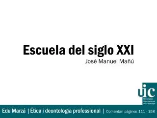 escuela del siglo xxi