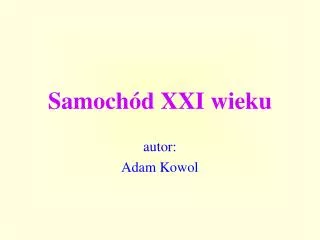 samoch d xxi wieku