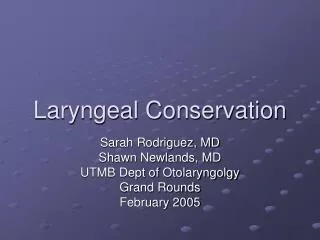 Laryngeal Conservation