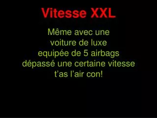 vitesse xxl