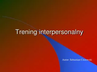 trening interpersonalny