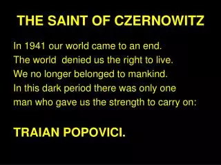 THE SAINT OF CZERNOWITZ