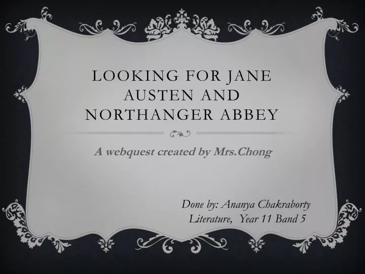 looking for jane austen and northanger abbey