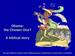 Obama: the Chosen One? A biblical story