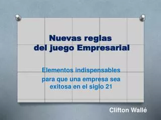 nuevas reglas del juego empresarial