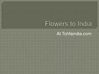 Flowers to India