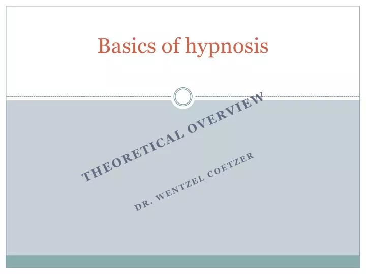 basics of hypnosis