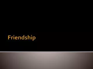 friendship
