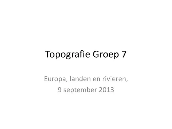 topografie groep 7